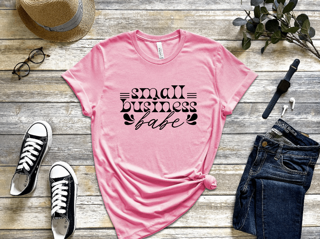 Small Business Babe T-shirt freeshipping - JOJA Store