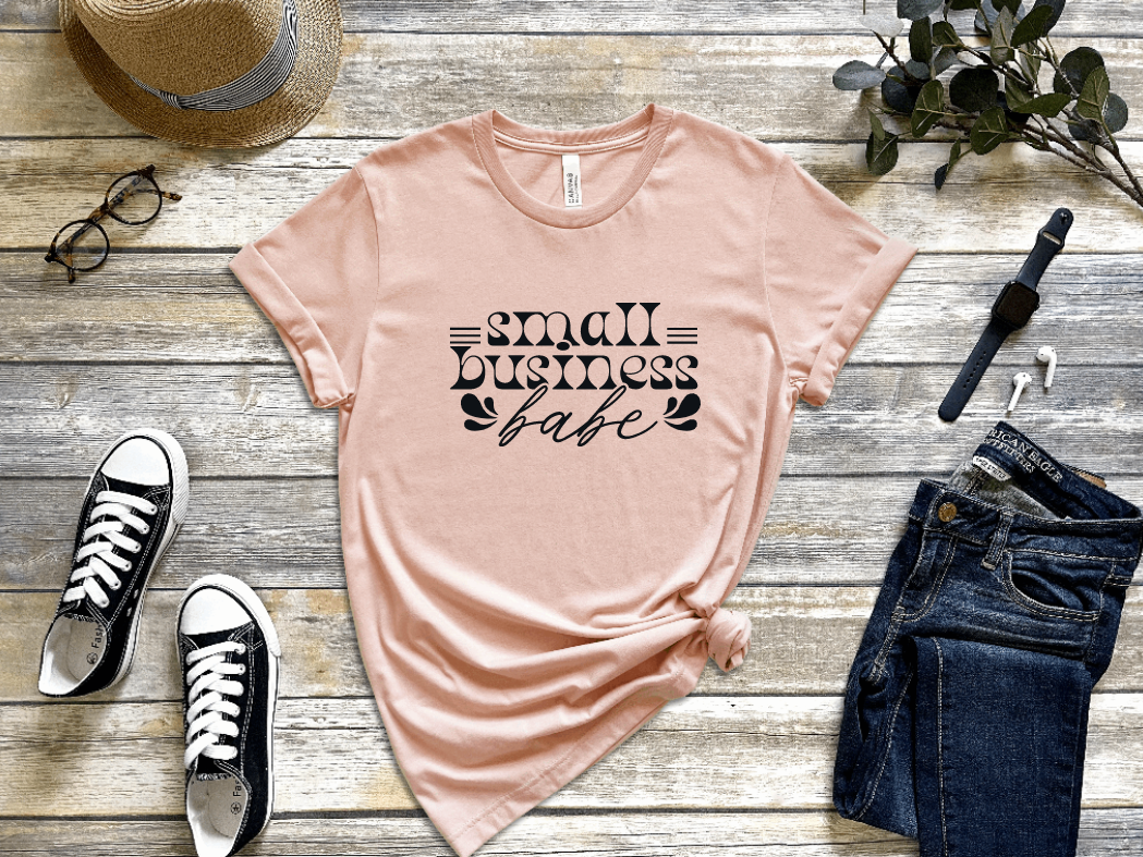 Small Business Babe T-shirt freeshipping - JOJA Store